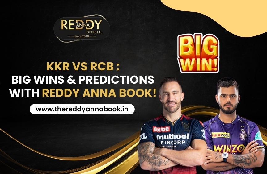 Read more about the article KKR vs RCB : Big Wins & Predictions with Reddy Anna Book!