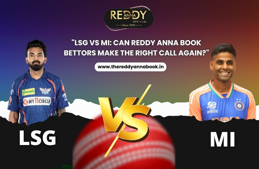 "LSG vs MI: Can Reddy Anna Book Bettors Make the Right Call Again?"
