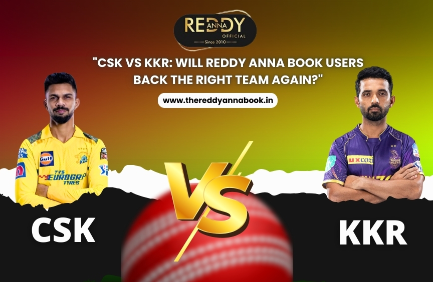 CSK vs KKR: Will Reddy Anna Book Users Back the Right Team Again?