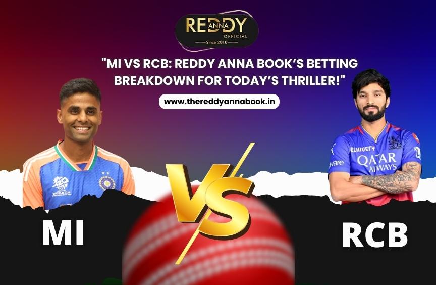 MI vs RCB: Reddy Anna Book’s Betting Breakdown for Today’s Thriller!"