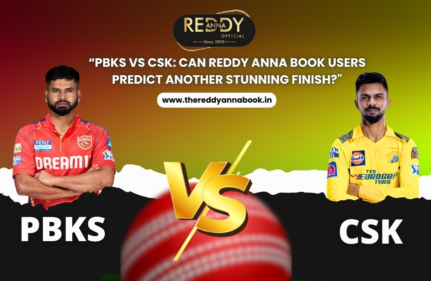 "PBKS vs CSK: Can Reddy Anna Book Users Predict Another Stunning Finish?"