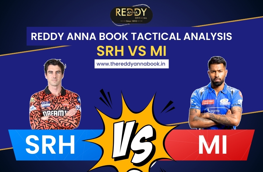 Reddy Anna Book Tactical Analysis: SRH vs MI